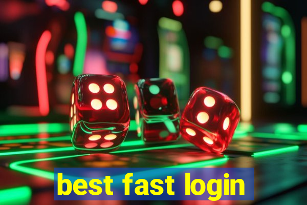 best fast login